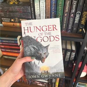 The Hunger of the Gods by John Gwynne Softcover